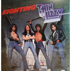 THIN LIZZY - FIGHTING